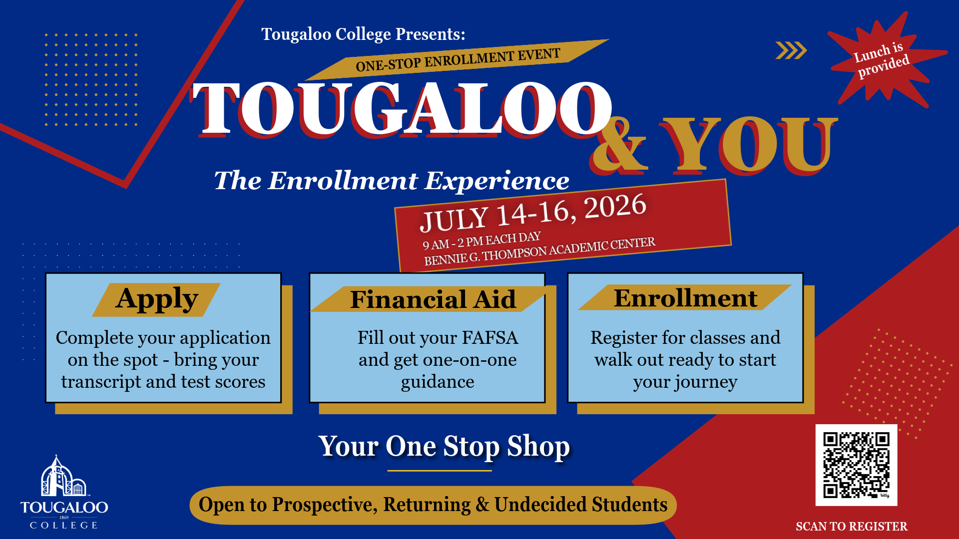 Enrollment Experience — Tougaloo & You, July 14-16, 2026 flyer